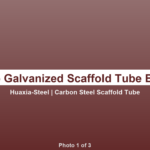 Carbon Steel Scaffold Tube - BS 1139 / EN 39 Factory Direct | Huaxia-Steel carbon-steel-scaffold-tube_1.png